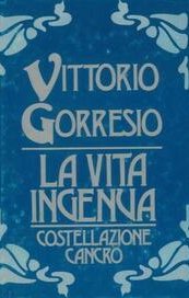 La vita ingenua. Costellazione cancro