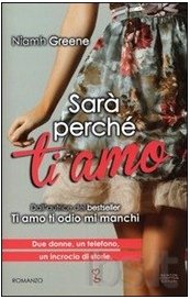 Sarà perchè ti amo