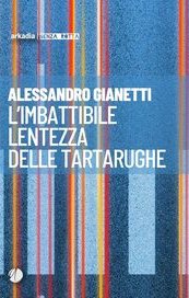 L'imbattibile lentezza delle tartarughe