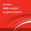 Luca Tognaccini racconta Arezzo
