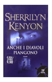 Anche i diavoli piangono