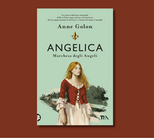 La saga di “Angelica Marchesa degli Angeli” di Anne Golon torna in edizione integrale