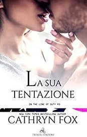 La sua tentazione