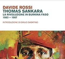 Thomas Sankara. La rivoluzione in Burkina Faso 1983-1987
