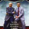 Dietro le quinte della Storia
