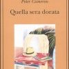 Quella sera dorata