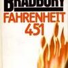 Il romanzo distopico: Fahrenheit 451