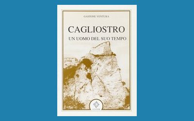 Cagliostro. Un uomo del suo tempo