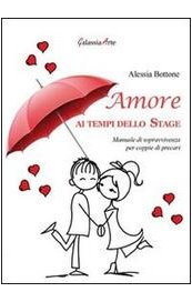 Amore ai tempi dello stage