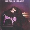 La signora di Ellis Island