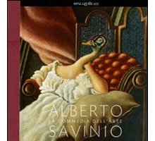 Alberto Savinio. La commedia dell'arte