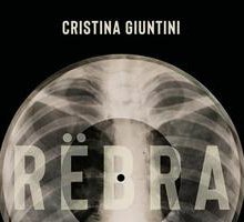 Rëbra. Musica sulle costole. Ribellione musicale dentro la cortina di ferro
