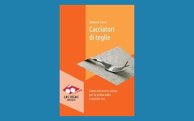 Cacciatori di teglie. Come entrare in cucina per la prima volta e uscirne vivi