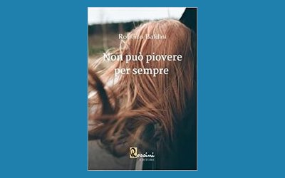 Non può piovere per sempre