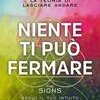 Niente ti può fermare