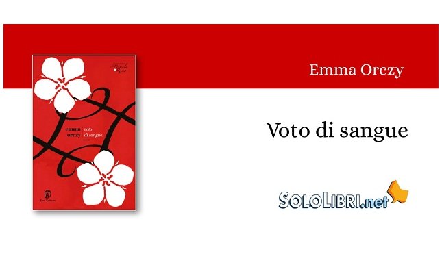Torna in libreria "Voto di sangue", sequel de "La Primula Rossa"