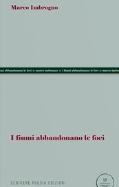 I fiumi abbandonano le foci