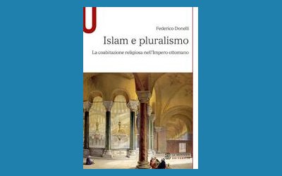 Islam e pluralismo. La coabitazione religiosa nell'Impero ottomano