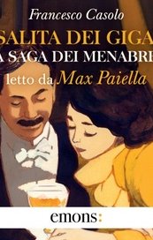 “La salita dei giganti” di Francesco Casolo letto da Max Paiella
