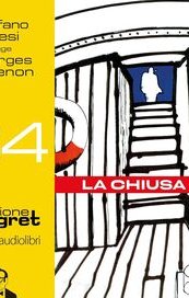 La chiusa n.1. Audiolibro letto da Stefano Fresi