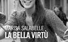 La bella virtù