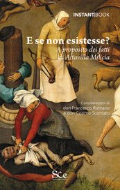 E se non esistesse? A proposito dei fatti di Altavilla Milicia