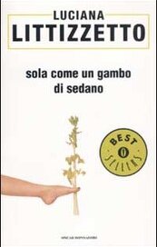 Sola come un gambo di sedano