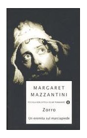 Zorro. Un eremita sul marciapiede