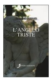 L'angelo triste