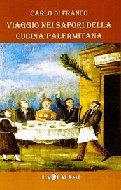 Viaggio nei sapori della cucina palermitana