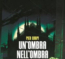 Un'ombra nell'ombra
