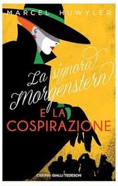 La signora Morgenstern e la cospirazione