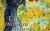 Un incontro inatteso