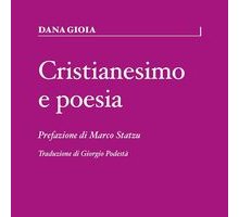 Cristianesimo e poesia. Una breve storia