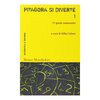 Copertina del libro Pitagora si diverte 1. 77 giochi matematici