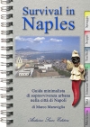 Survival in Naples