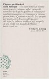 Cinque meditazioni sulla bellezza