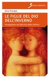 Le figlie del Dio dell'inverno