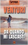 Da quando mi lasciasti