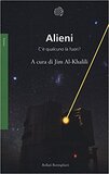 Alieni. C'è qualcuno là fuori?