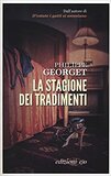 La stagione dei tradimenti
