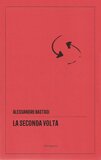 La seconda volta