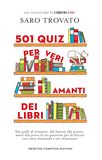 501 quiz per veri amanti dei libri