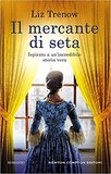 Il mercante di seta