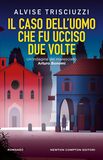 Il caso dell'uomo che fu ucciso due volte