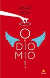 Oh Dio mio!