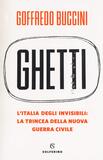 Ghetti. L'Italia degli invisibili