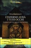 L'inferno avrà i tuoi occhi