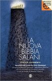 La Nuova Bibbia Salani. L'Antico Testamento raccontato per intero da Silvia Giacomoni