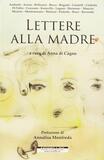 Lettere alla madre